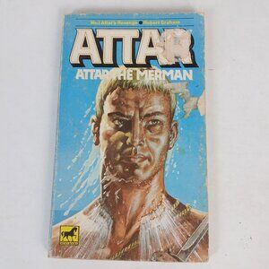 Attar The Merman No. 1 Attars Revenge by Robert Graham 1977 Paperback